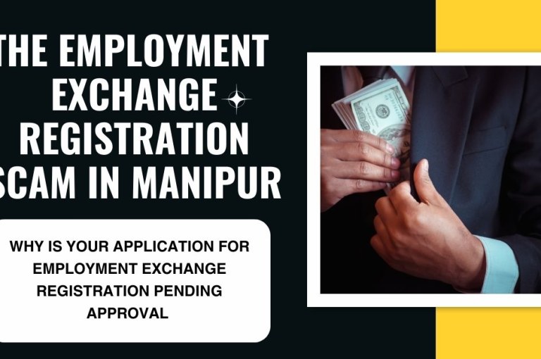 Unveiling the Employment Exchange Registration Scam In Manipur